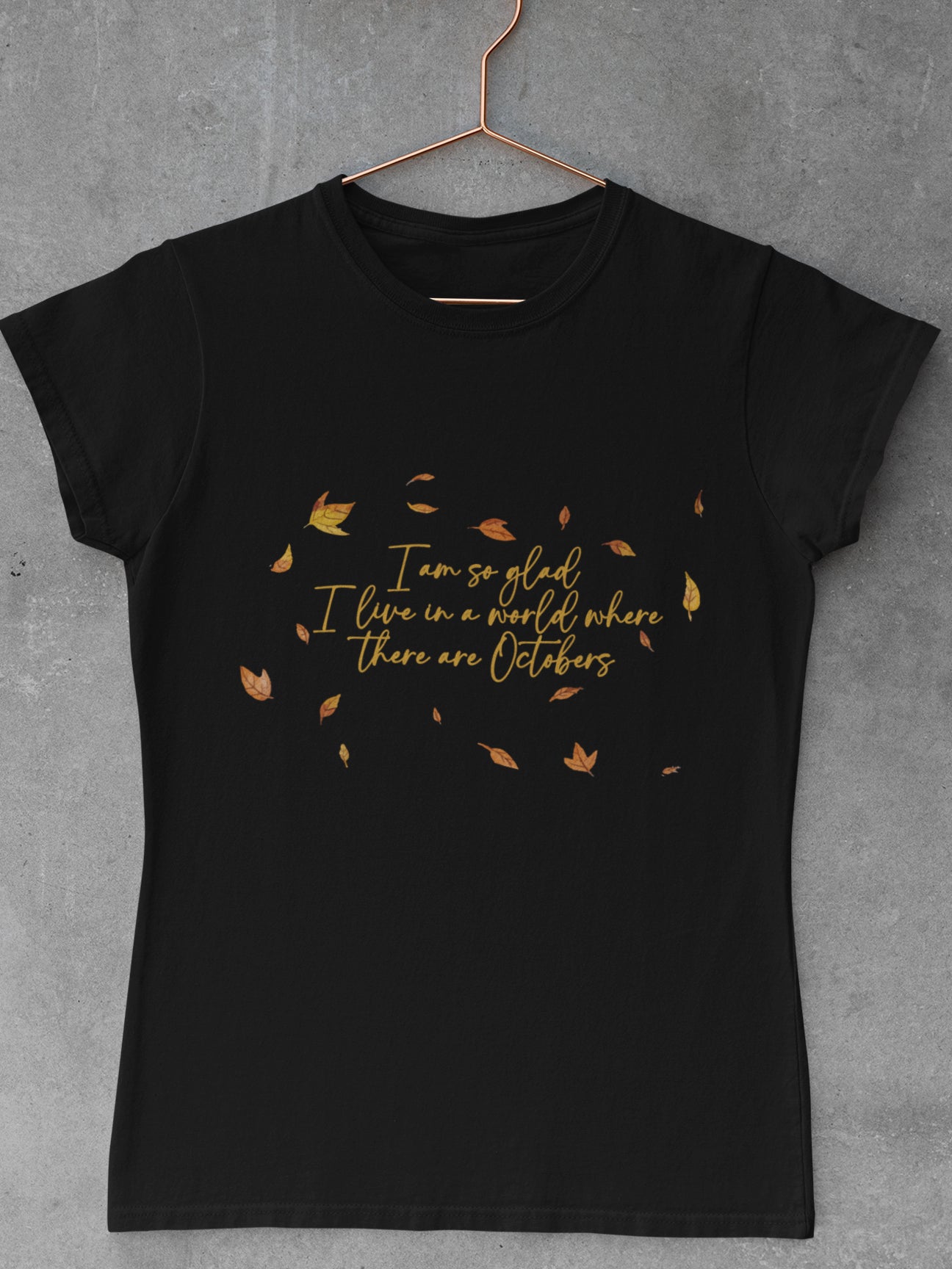 Tricou-bumbac-premium-organic-vegan-toamna-autumn-femei-hay-creations-glad-for-Octobers-negru