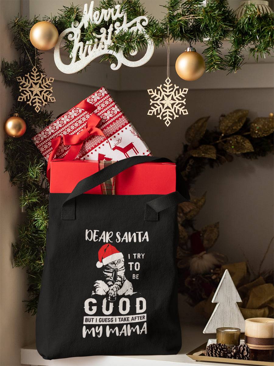 sacosa_textila_bumbac_organic_premium_vegan_cadou_Craciun_Secret_Santa_dear-Santa-i-take-after-mama-neagra