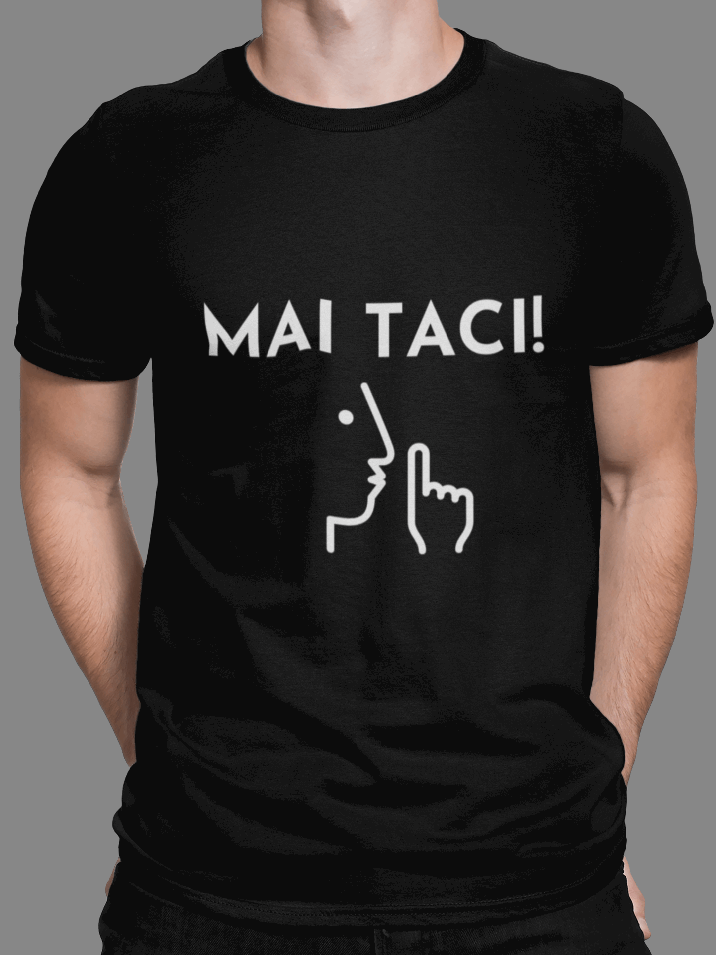 Tricou bărbați bumbac premium MAI TACI