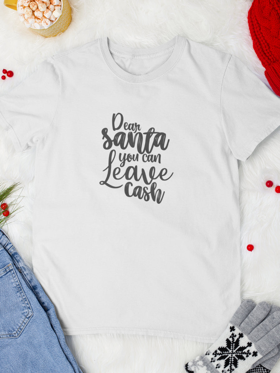    tricou_bumbac_organic_premium_vegan_cadou_Craciun_Secret_Santa_dear-santa-you-can-leave-cash-alb-unisex-barbati