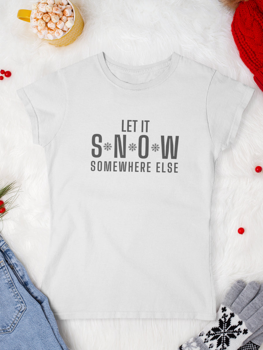     tricou_bumbac_organic_premium_vegan_cadou_Craciun_Secret_Santa_let-it-snow-somewhere-else-femei-alb